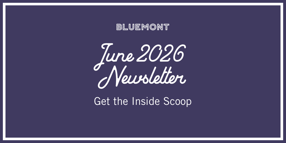 Bluemont June 2026 Newsletter